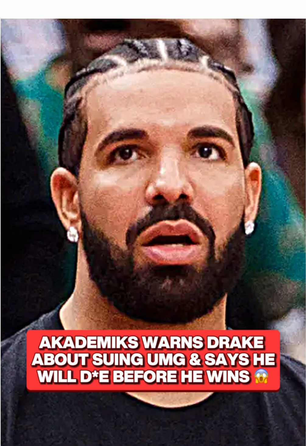 Akademiks warns Drake about suing UMG and says he will be taken out before he wins 😳 Thoughts❓🤔