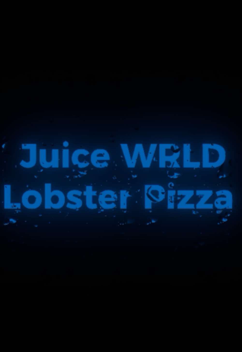 Lobster pizza #juicewrld999 #music #song #lyrics #999 #juicewrld #juicewrldedit #edit #unreleased #tpne 