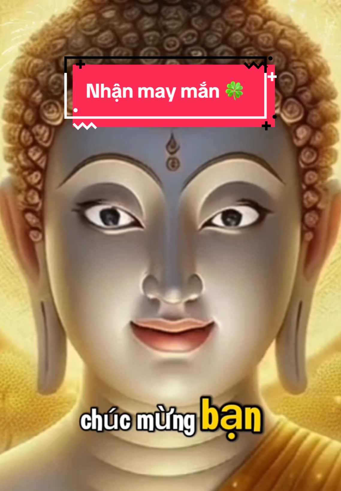 Lan toả năng lượng tích cực đến với mọi người!!! Cùng nhận may mắn 🍀🍀🍀🍀🍀#mayman #phatphapnhiemmau #binhan #phatgiao 