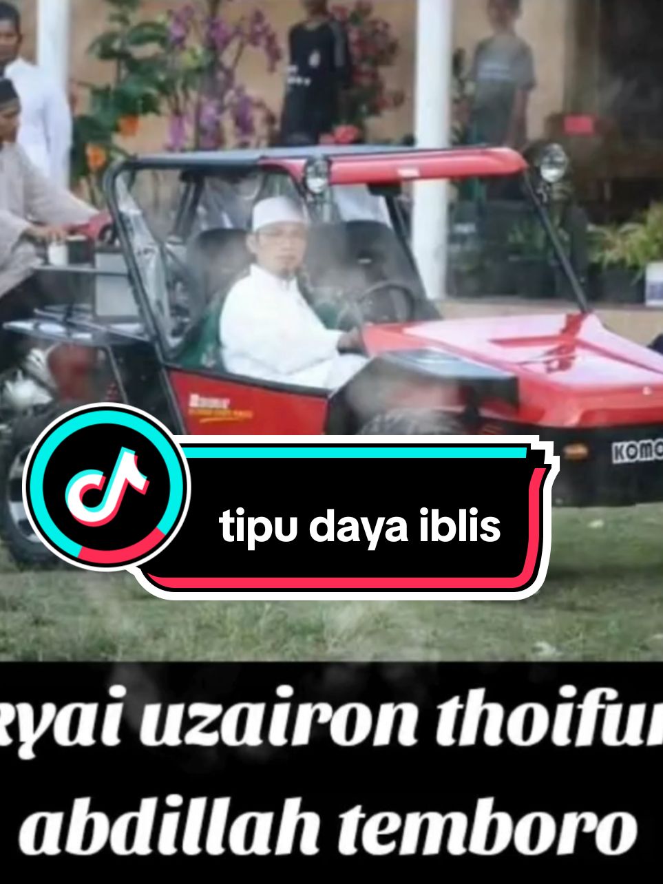 tipu daya iblis #kyaiuzaironthoifurabdillah #dakwah #islamic #islammotivation #motivasihidup #nasehatislami #santri #alfatahtemboro #trending #foryou #fyp #CapCut 