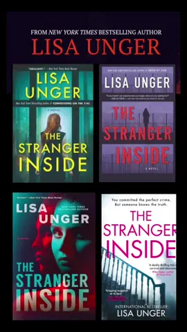 The Stranger Inside book by Lisa Unger. Published Sept 17, 2019. #5starreads #lisaunger #thestrangerinside #psychologicalthriller 