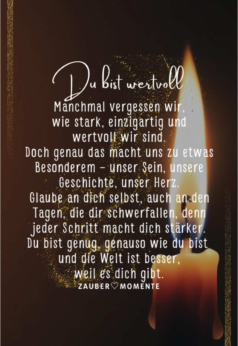 𝚉𝚊𝚞𝚋𝚎𝚛♡𝙼𝚘𝚖𝚎𝚗𝚝𝚎 #sprüche♡ #zitateundsprüche #zitate #sprücheundzitate #spruchbild #spruchseite #mindsetshift #momente #dubistwertvoll #wertvoll #positivegedanken #sprüche