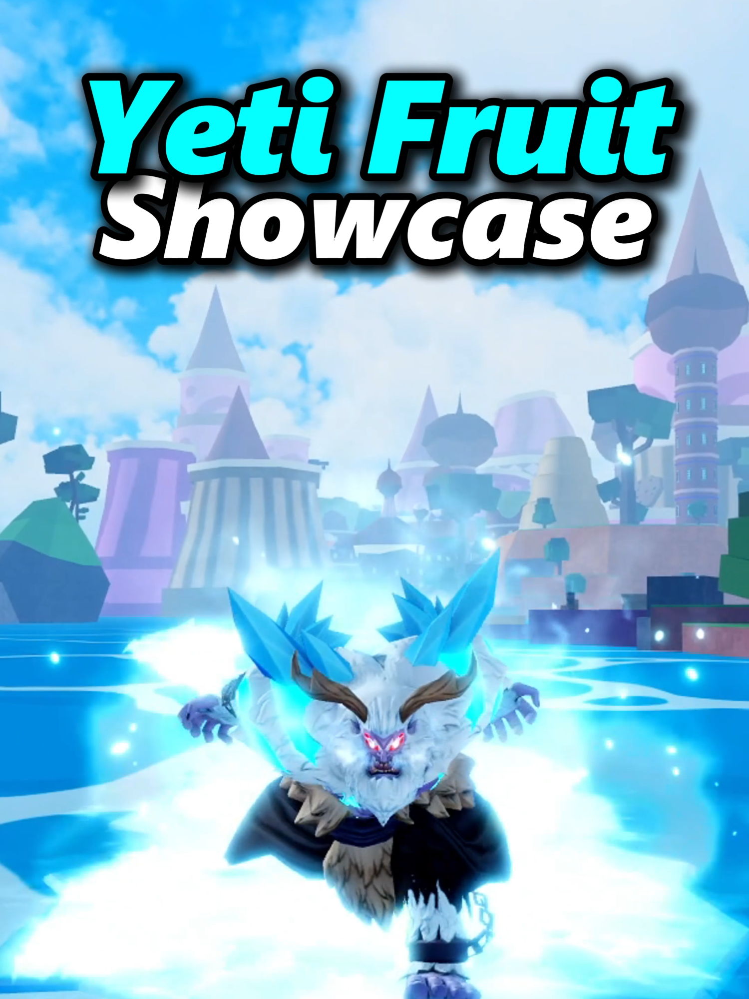 Blox Fruits: Yeti Fruit Showcase #bloxfruits #Yeti