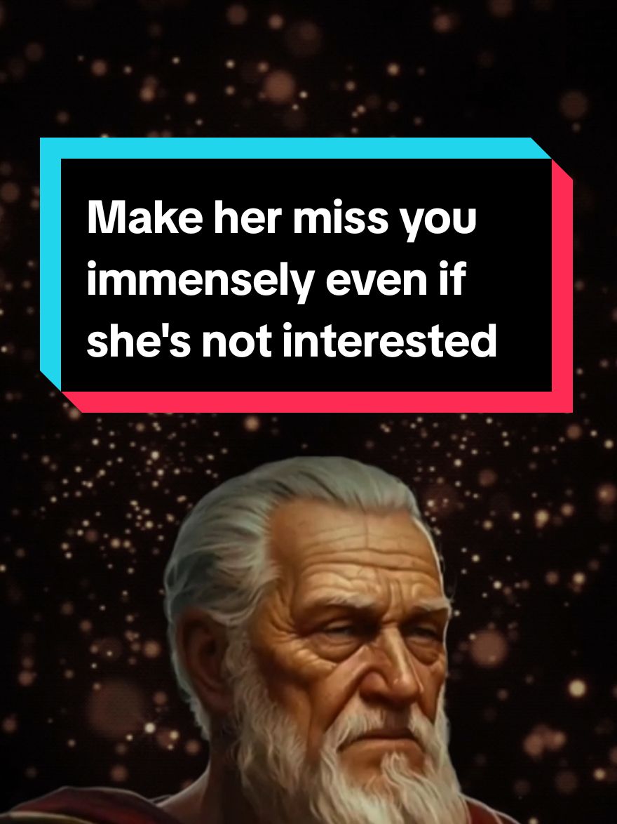 Make her miss you immensely even if she is not interested. #Relationship #viralvideo #trending #highlight #trend #psychologyfacts #fyp #viral #affirmations #stoicism #psychology #educacion #philosophy 