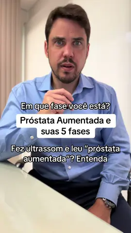 As 5 etapas da próstata aumentada. Em qual fase você está? #prostataaumentada #hiperplasiaprostatica #prostata 
