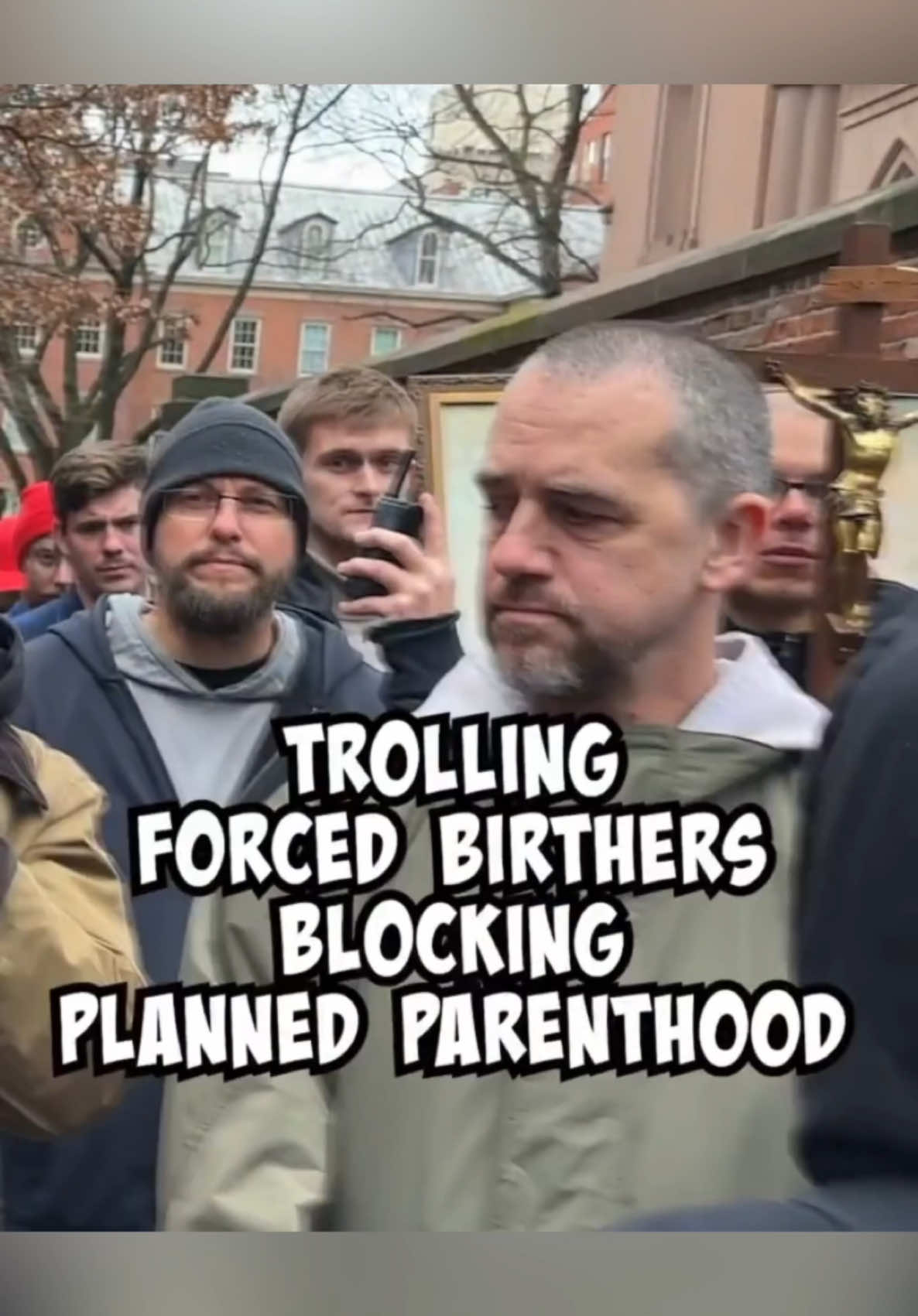 I trolled some “pro-life” people as they blocked a clinic.#satire 