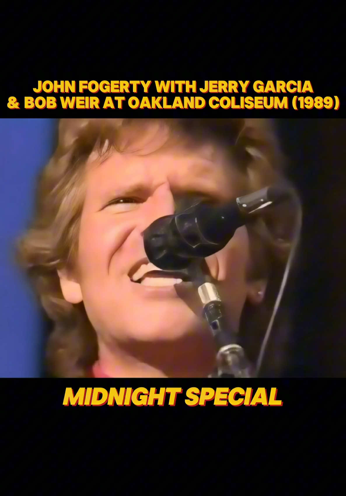 “Midnight Special” live with Jerry Garcia & Bob Weir in 1989 at Oakland Coliseum Stadium  #johnfogerty #midnightspecial #ccr #jerrygarcia #bobweir 