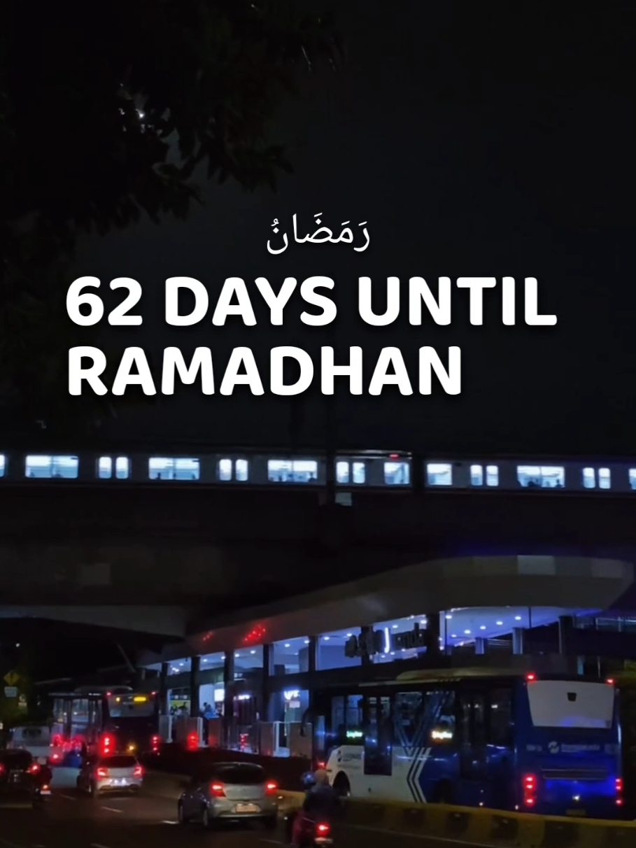 62 DAYS UNTIL RAMADHAN  Footage 🎥 : @febino.nz Jangan Lupa Follow Instagram @storyramadhan2025 . #bulanramadhan2025 #ramadhan2025 #bulanramadhan1446 #ramadhan1446h #storyramadhan2025 