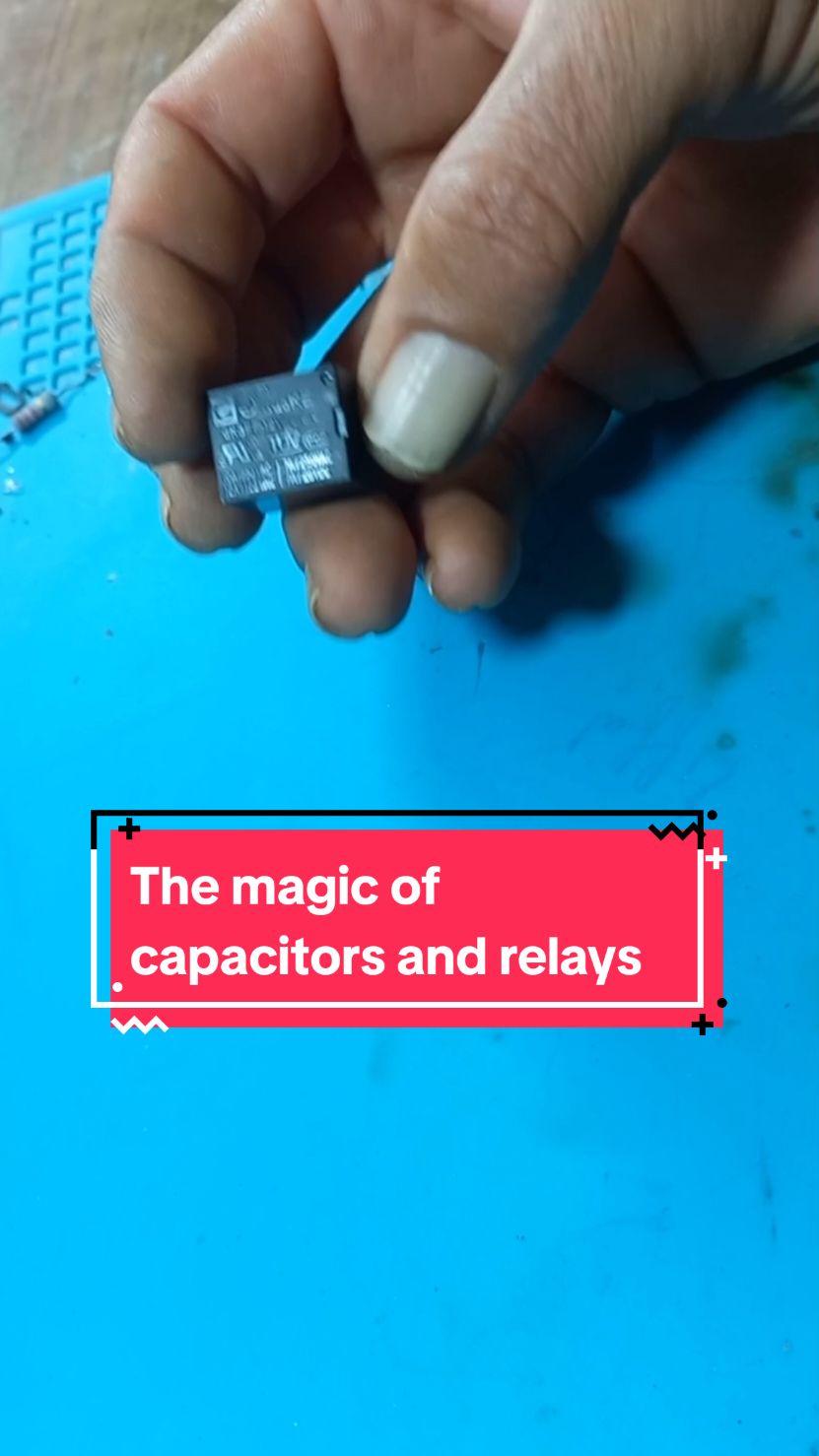 THE MAGIC OF CAPACTORS AND RELAYS IN ELECTRONICS. #creatorsearchinsights  #NOURI_ELECTRONICS  #dzpower 