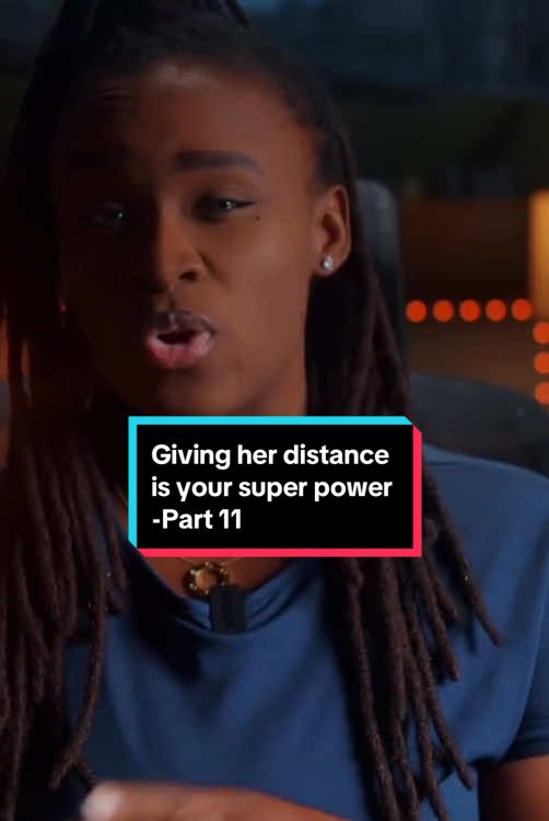 Giving her distance is your super power -Part 11 #jessicasos #Relationship #datingadvice 