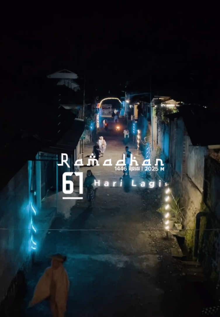 61 HARI LAGI MENUJU RAMADHAN 2025/1446 HIJRIAH. #ramadhan #ramadhanmubarak #ramadhankareem #ramadhantiba #puasaramadhan #vibesramadhan #ramadhan2025 #1446 #1446h #1446hijriah #2025 #fyp #fypシ