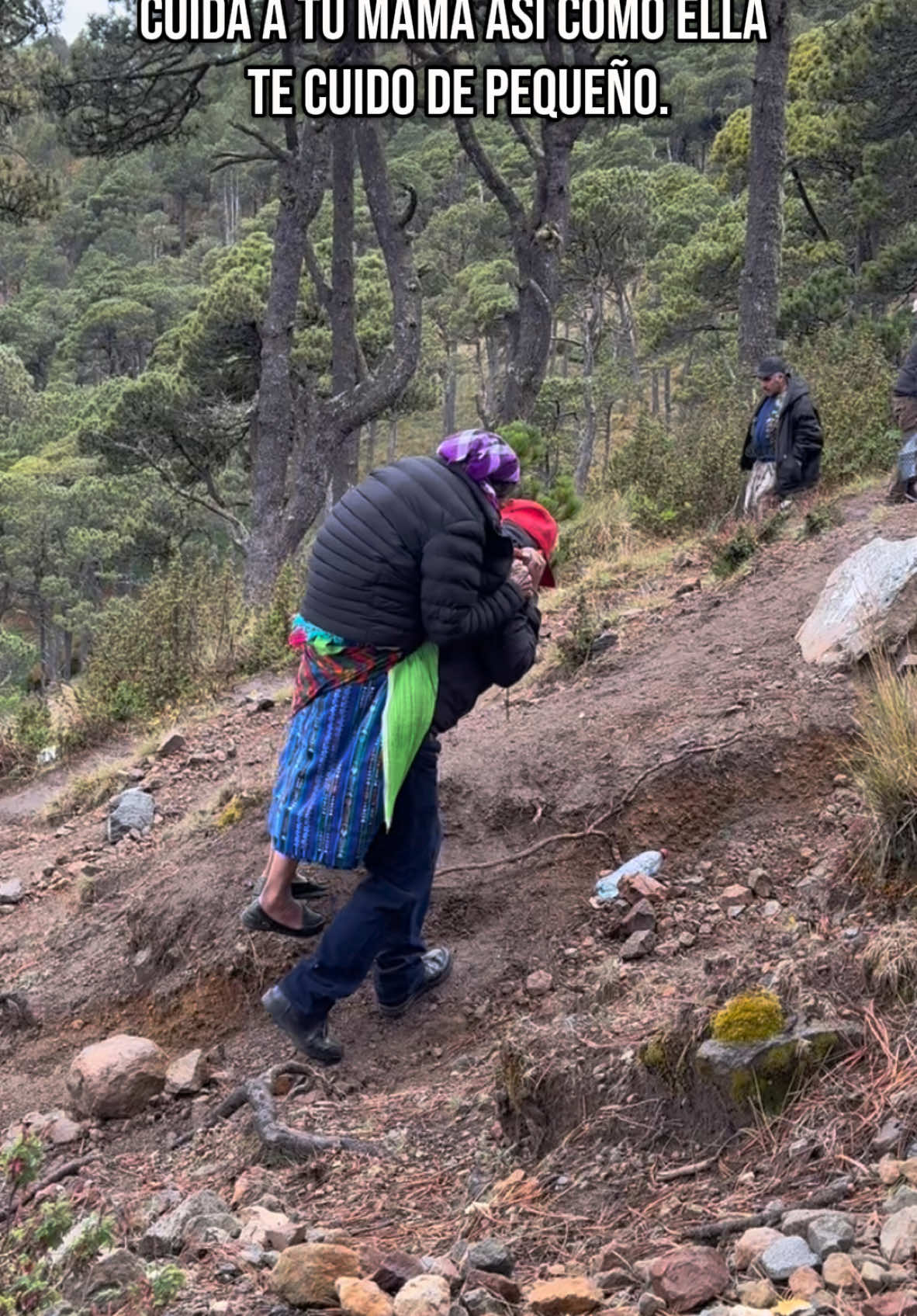 Cuida a tu mamá así como ella te cuido de pequeño #reflexiones #mama #volcan #tajumulco #viral #fvp #viral #viral 