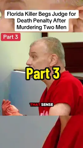 Florida Killer Begs Judge for Death Penalty After Murdering Two Men pt3#court #case #killer #murder #crime #truecrime #truestory #judge #fyp #viral_video 