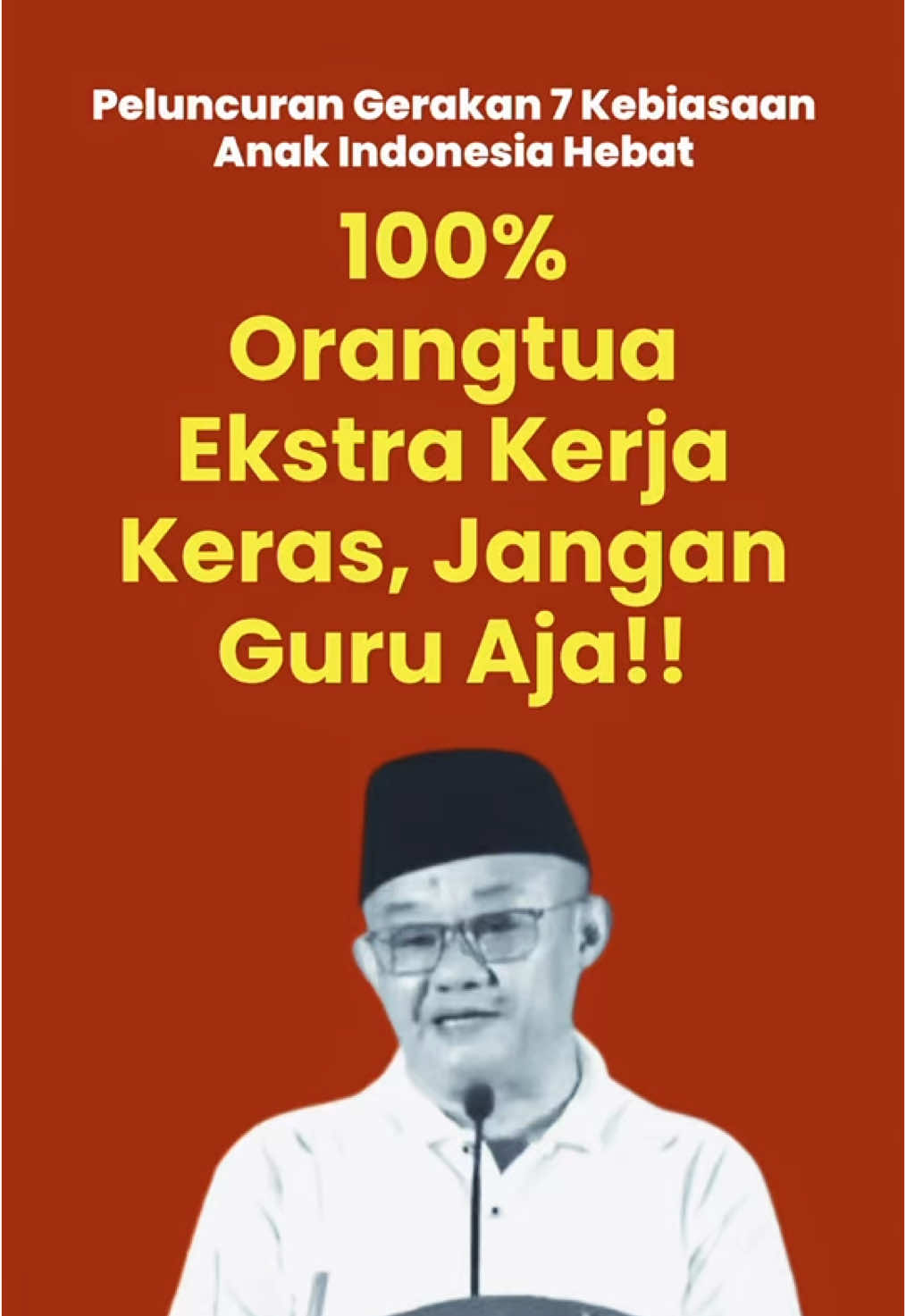 Peluncuran Gerakan 7 Kebiasaan Anak Indonesia hebat pada 27 Desember 2024 menjadi semangat membara bagi semua pihak.  100% Orangtua Ekstra Kerja Keras, Jangan semuanya diserahkan ke Guru  #CapCut #fyp #prabowo #guru 