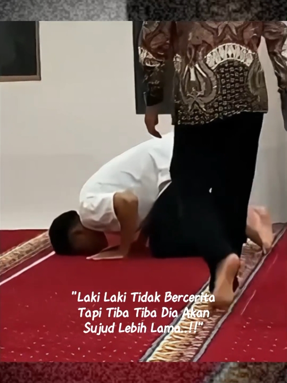 #lakilakitidakbercerita 😇😇 . . #CapCut #sholat #foryou #deargod #jogja24jam #sadstory  #xyzbca #fypシ 