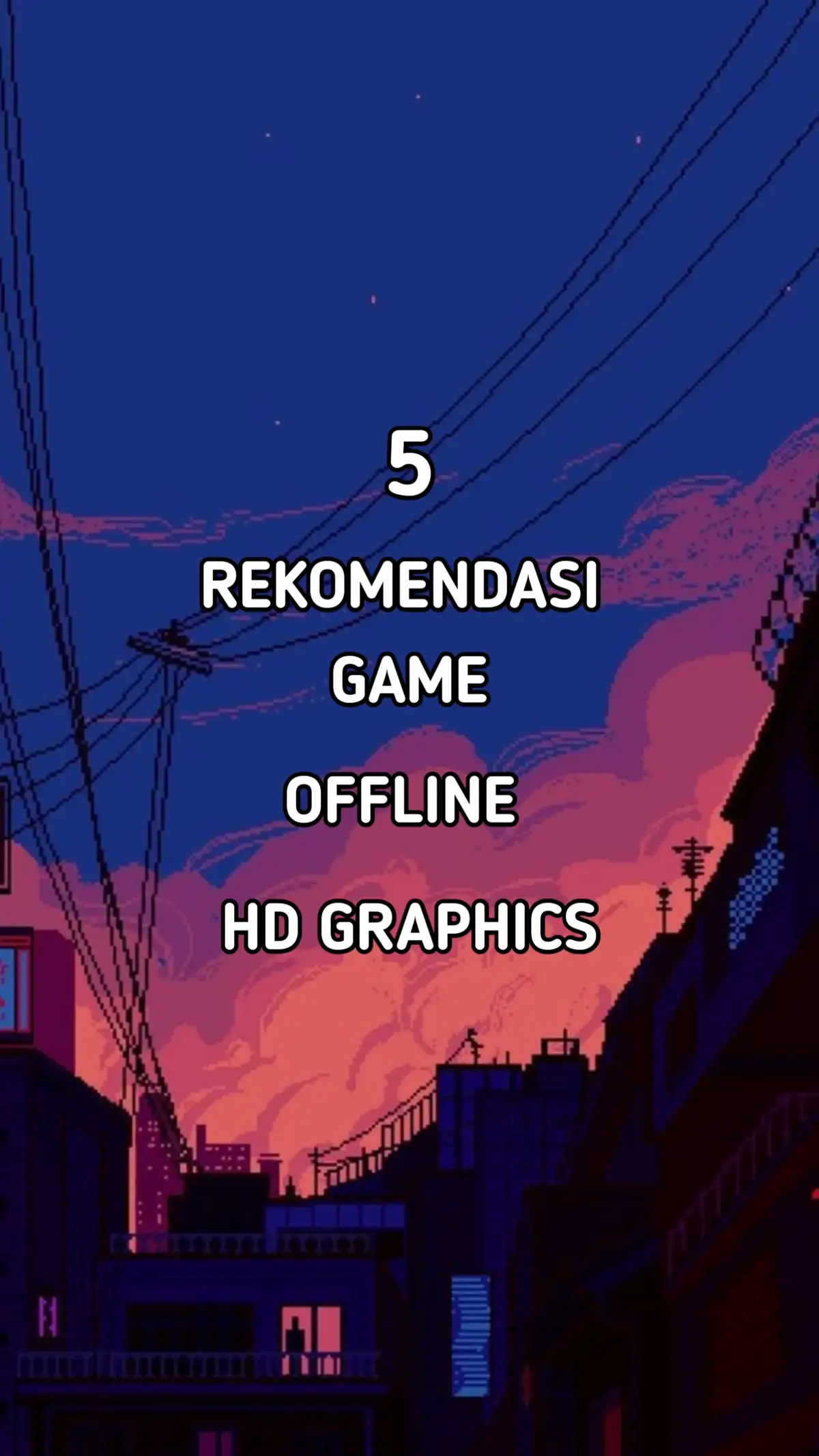 5.REKOMENDASI GAME OFFLINE HD GRAPHICS #fyp #rekomendasi #offlinegame #fyp 