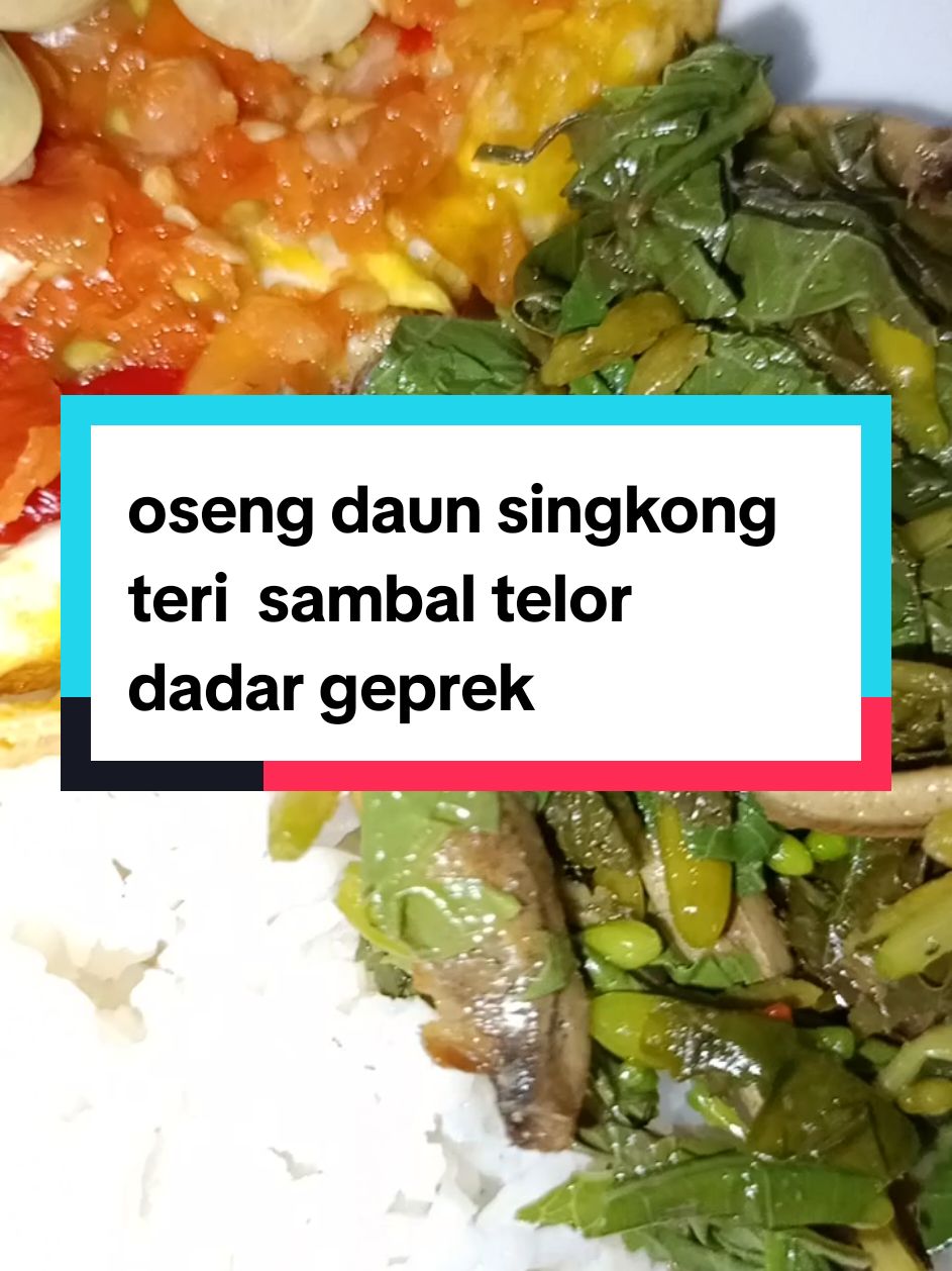 oseng daun singkong teri sambaltelir dadar geprek#makananviral osengdaunsingkongteritelirdadargeprek#