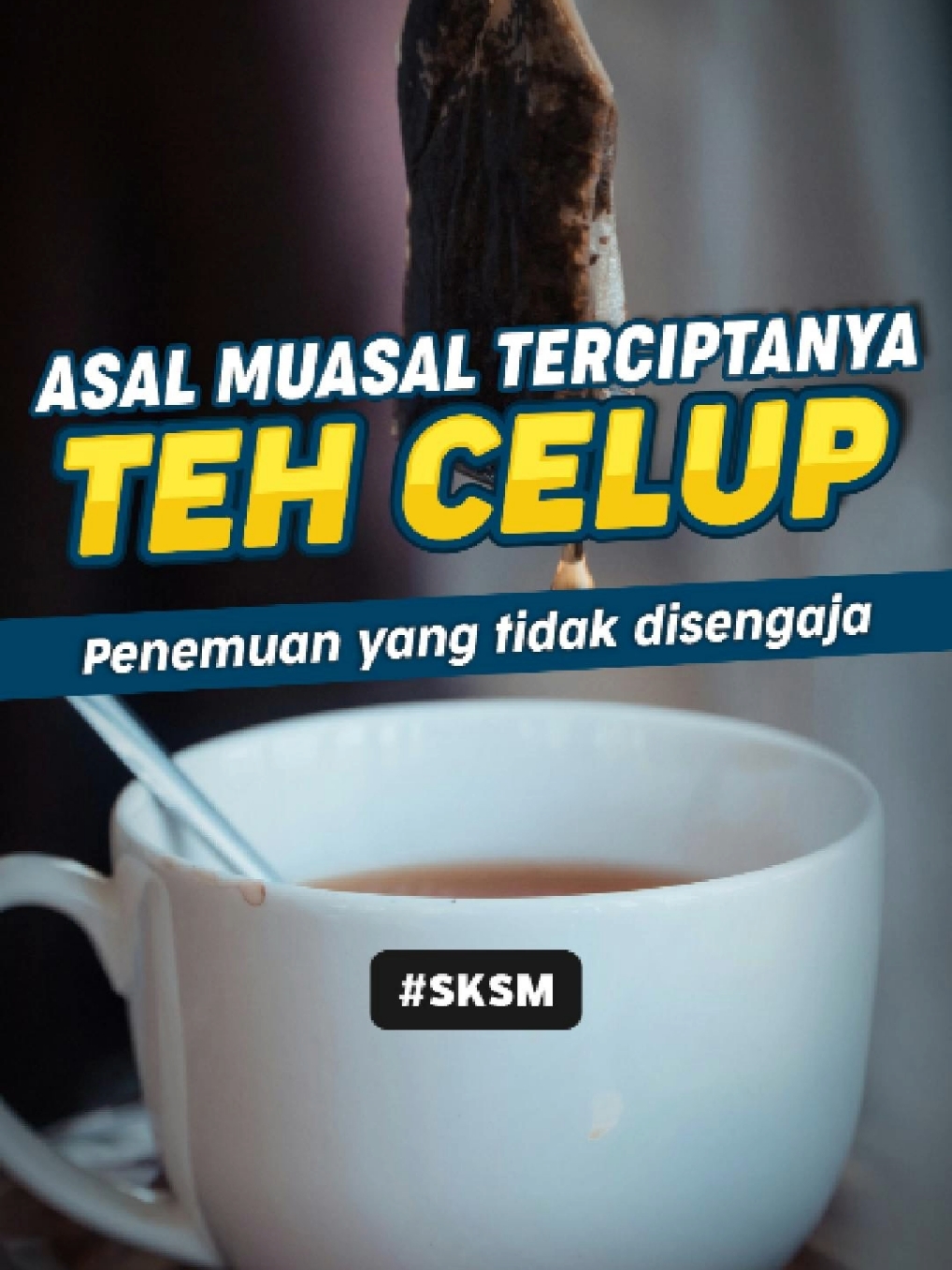 Asal-usul Teh Celup yang Jarang Diketahui.  #rifkywijayanto #sksm #teh #tehcelup