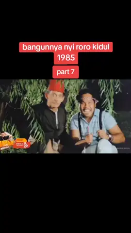 #bangunnyanyirorokidul #1985 
