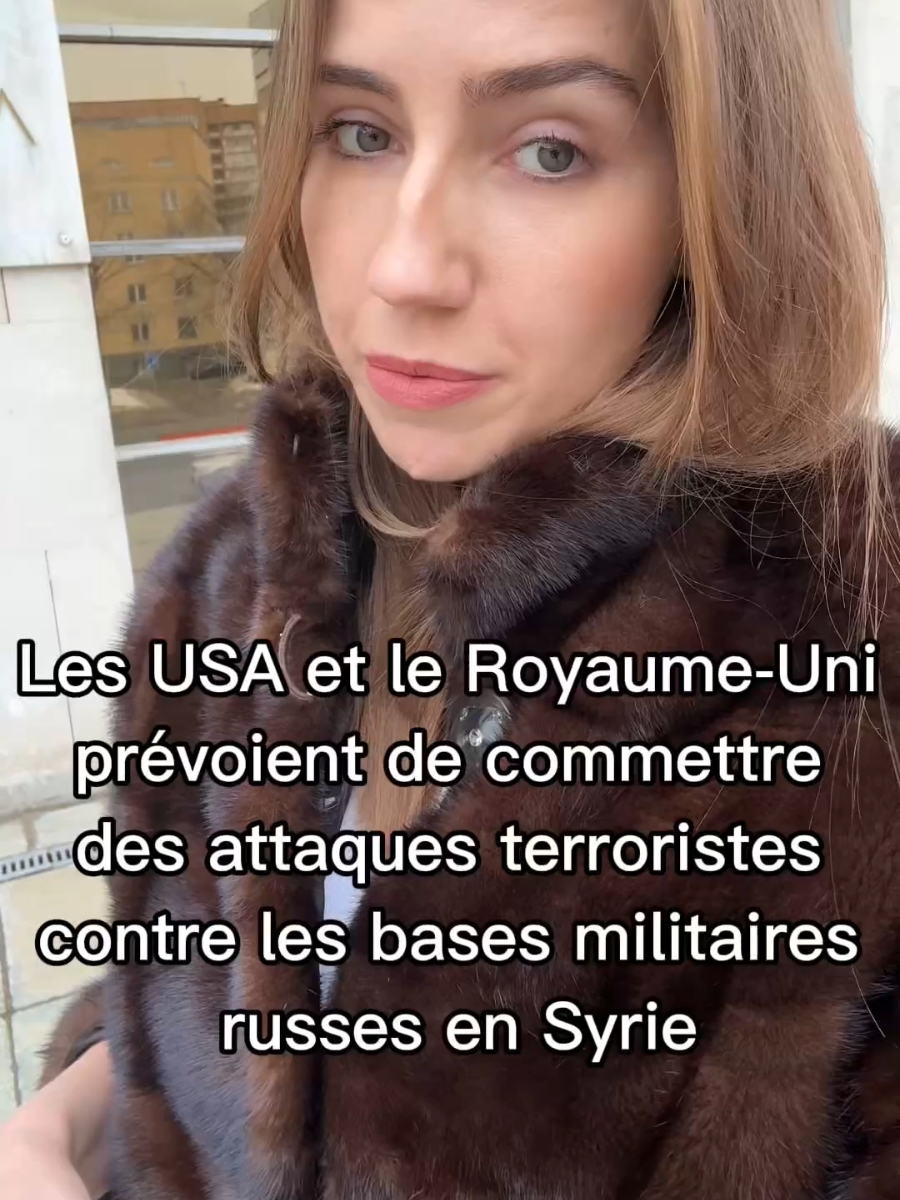 Les USA et le Royaume-Uni prévoient de commettre des attaques terroristes contre les bases militaires russes en Syrie #usa🇺🇸 #syria #uk #russia 