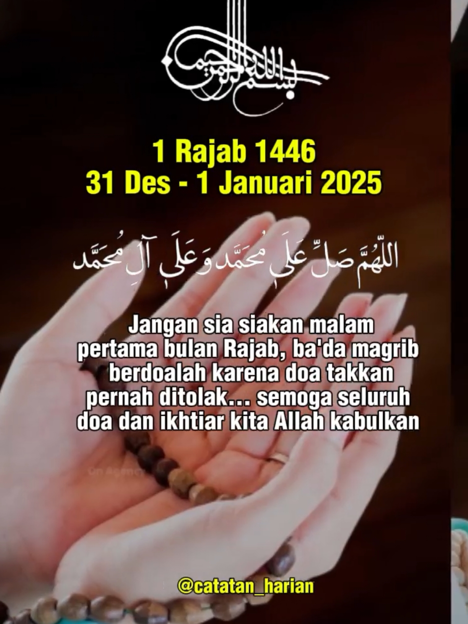 #CapCut Apa akan kamu doa kan dimlm 1 rajab???#fyppppppppppppppppppppppp #fypシ #doamalam #1rajab2025 #1rajab1446 