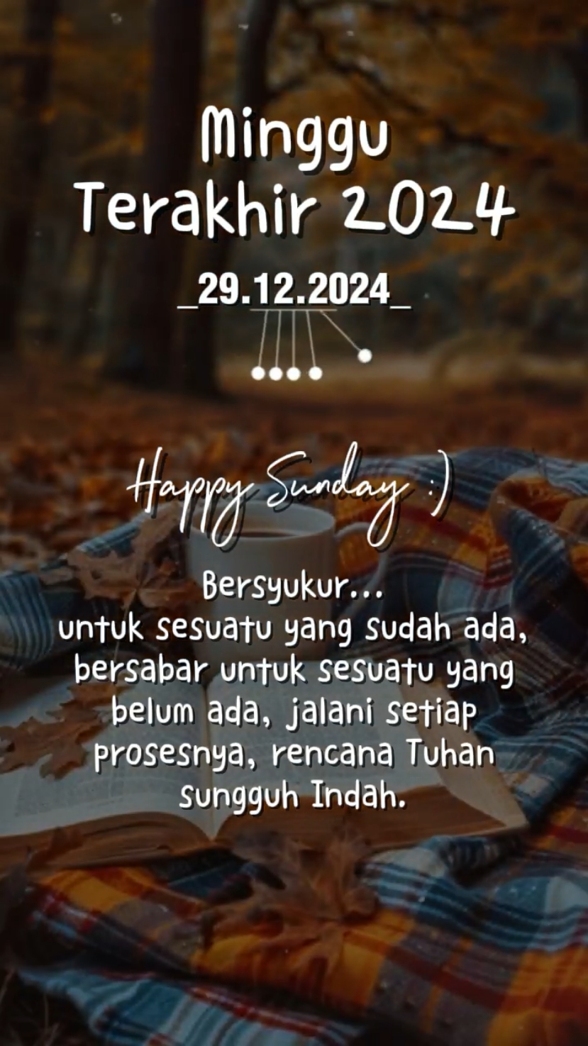 Minggu Terakhir 2024 . . . . . .  #templatecapcut  #happysunday   #template #rohani_kristen  #ayatalkitab  #rohanikristen  #inspirasikristen #fypシ #fypdong  #saatteduh #29desember2024   #katakatakristen #doakristen  #lagurohani #musikrohani #storywa  #dedikawan #capcut #CapCut 