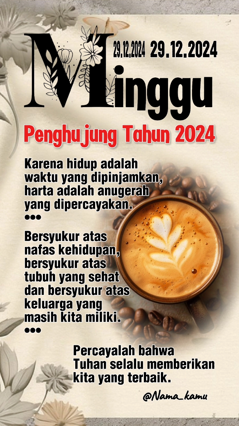 Minggu Penghujung Tahun 2024 . . . . #templatecapcut #happyweekend #happysunday #template #fypシ #29desember2024 #fypdong #motivasi #storywa #dedikawan #CapCut