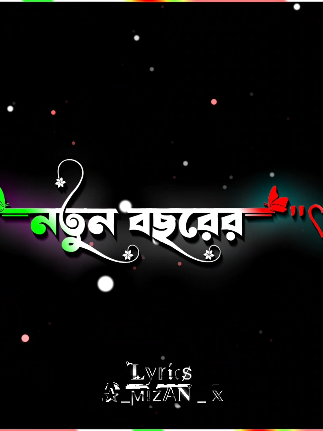 part 42/নতুন বছরের প্রতিটা দিন হোক রঙিন..//🤗😊#lyrics_mizan_x #tiktok #fyp #foryoupage #tengding #l #foryou #vairal_video_tiktok #bdtiktokofficial #malasiya🇲🇾🇲🇾🇲🇾🇲🇾 #fppppppppppppppppppp #fffffffffffyyyyyyyyyyypppppppppppp @thoughtsofbillal 