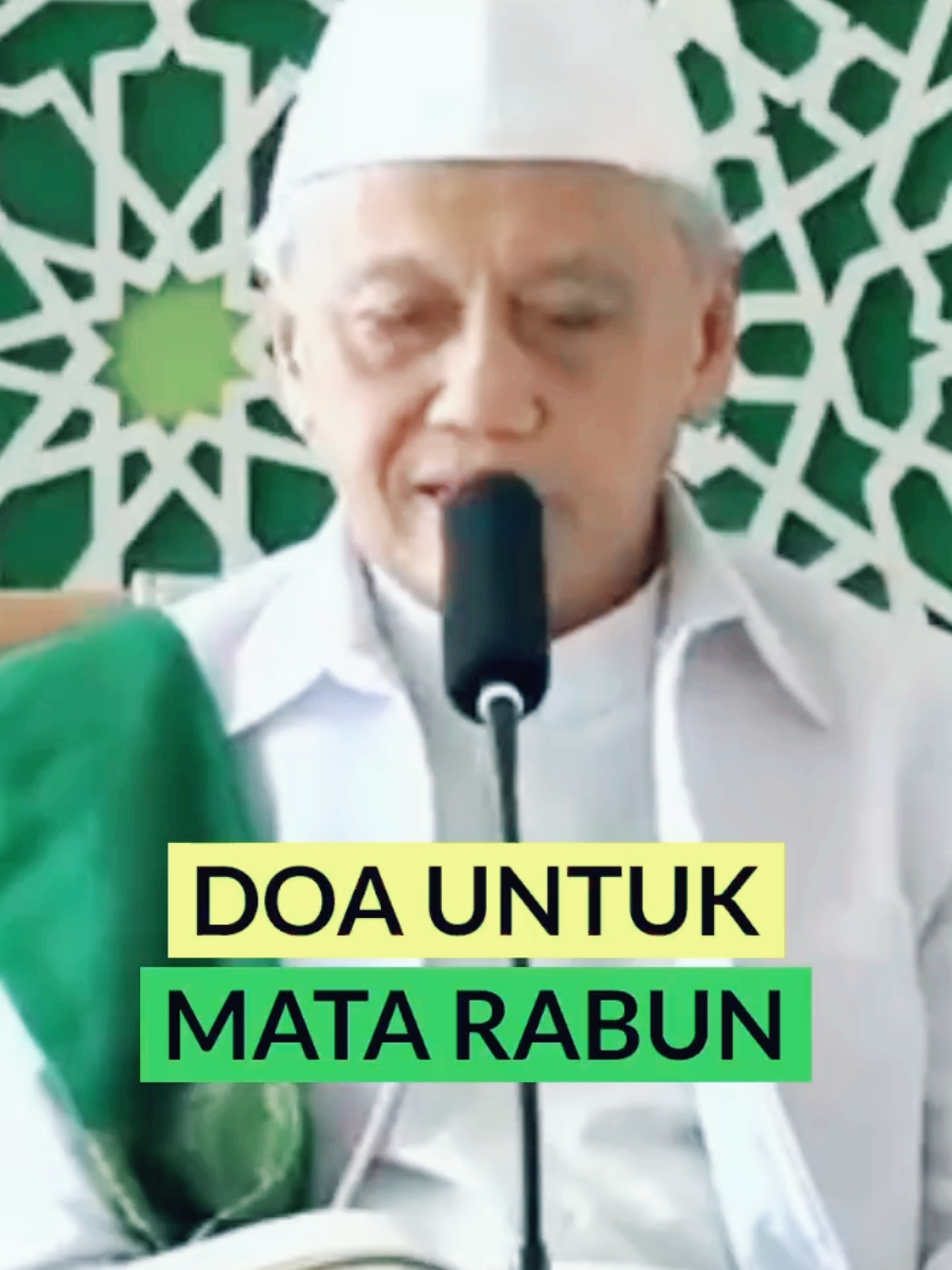 Doa Untuk Mata Rabun | KH. Achmad Chalwani Nawawi #kajianislam #khchalwani #jatman 