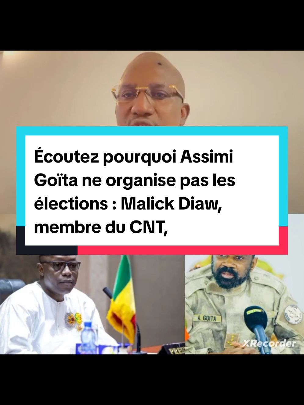 Écoutez pourquoi Assimi Goïta ne organise pas les élections : Malick Diaw, membre du CNT, est l'homme fort au sein des cinq généraux. 