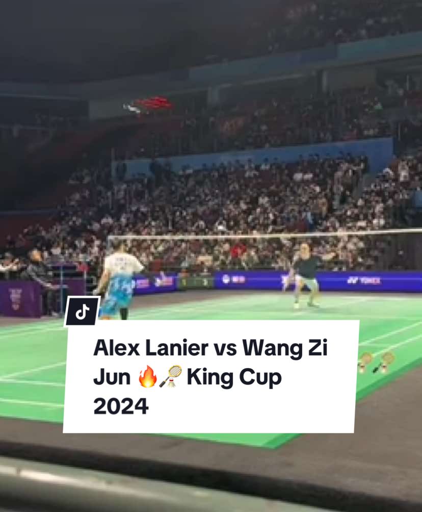 Alex Lanier vs Wang Zi Jun 🔥🏸 King Cup 2024#badminton#kingcup2024#xh#thanh🏸🏸🏸