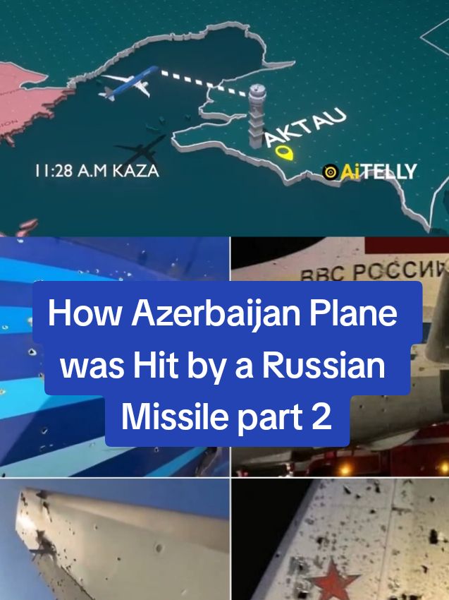 How Azerbaijan Plane was Hit by a Russian Missile #planecrash #planelanding #planedisaster #AzerbaijanAirlines #Azerbaijan 