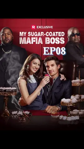 《My Sugar-coated Mafia Boss》EP08 #reelshort#RSboost#goodshort#drama#shortfilm#dramaplay#shorts#romance#shortdrama#fyp#foryou#TrueLove#Love#lovestory #dramatiktok #dramalover#couple#sundayvibes#billionaire#dramatiktok#dramatiktok#tiktokshortfilm#shortstories