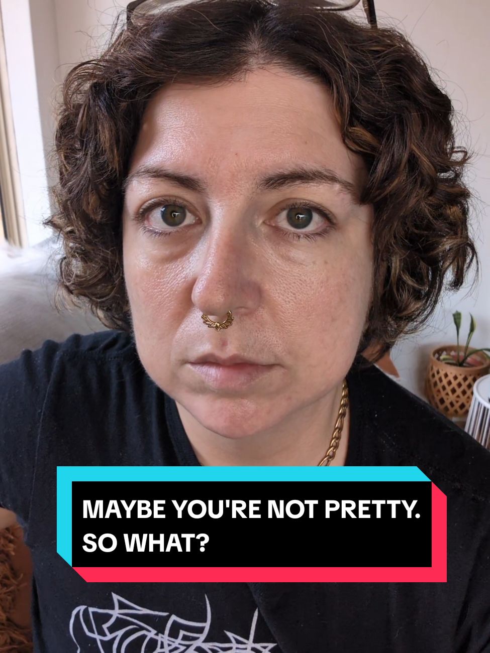 I want to tell you that you're beautiful, but I don't actually think that's the solution to our preoccupation with our looks.  #bodyimageissues #adviceforwomen #feminist #girladvice #horriblewomen 