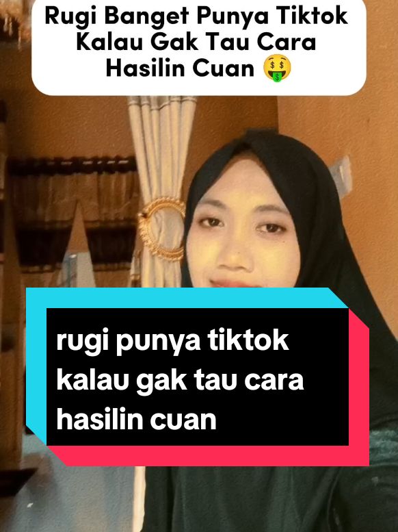 Rugi banget punya tiktok kalau gak tau cara hasilin cuan 🤑 kalau tau caranya 1 Minggu bisa hasilin 3jt 💸 mau belajar caranya? yuk #belajarbareng  #mobileclassbyfearini  #testimonymobileclass 