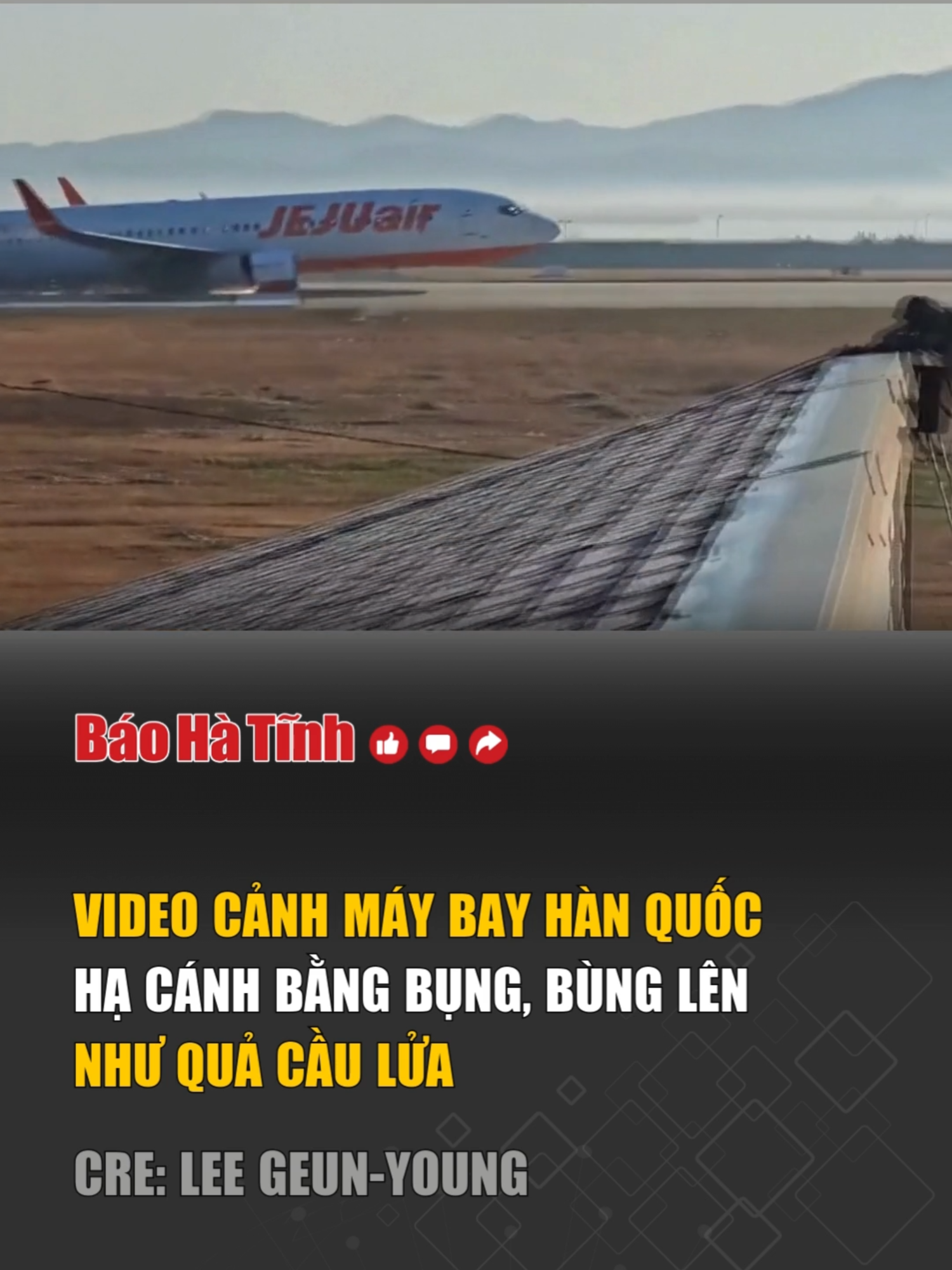 VIDEO cảnh máy bay Hàn Quốc hạ cánh bằng bụng, bùng lên như quả cầu lửa #tinnong #tinmoi #tiktoknews #socialnews #hanquoc #chaymaybay #tainanmaybay #maybay