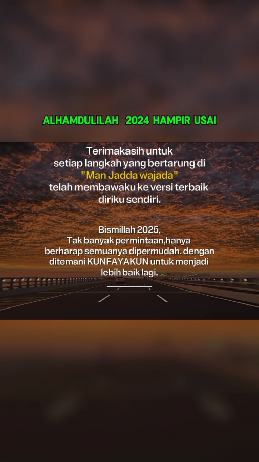 Alhamdulillah 2024 bismillah 2025 #katakata #motivation #ilunss16 