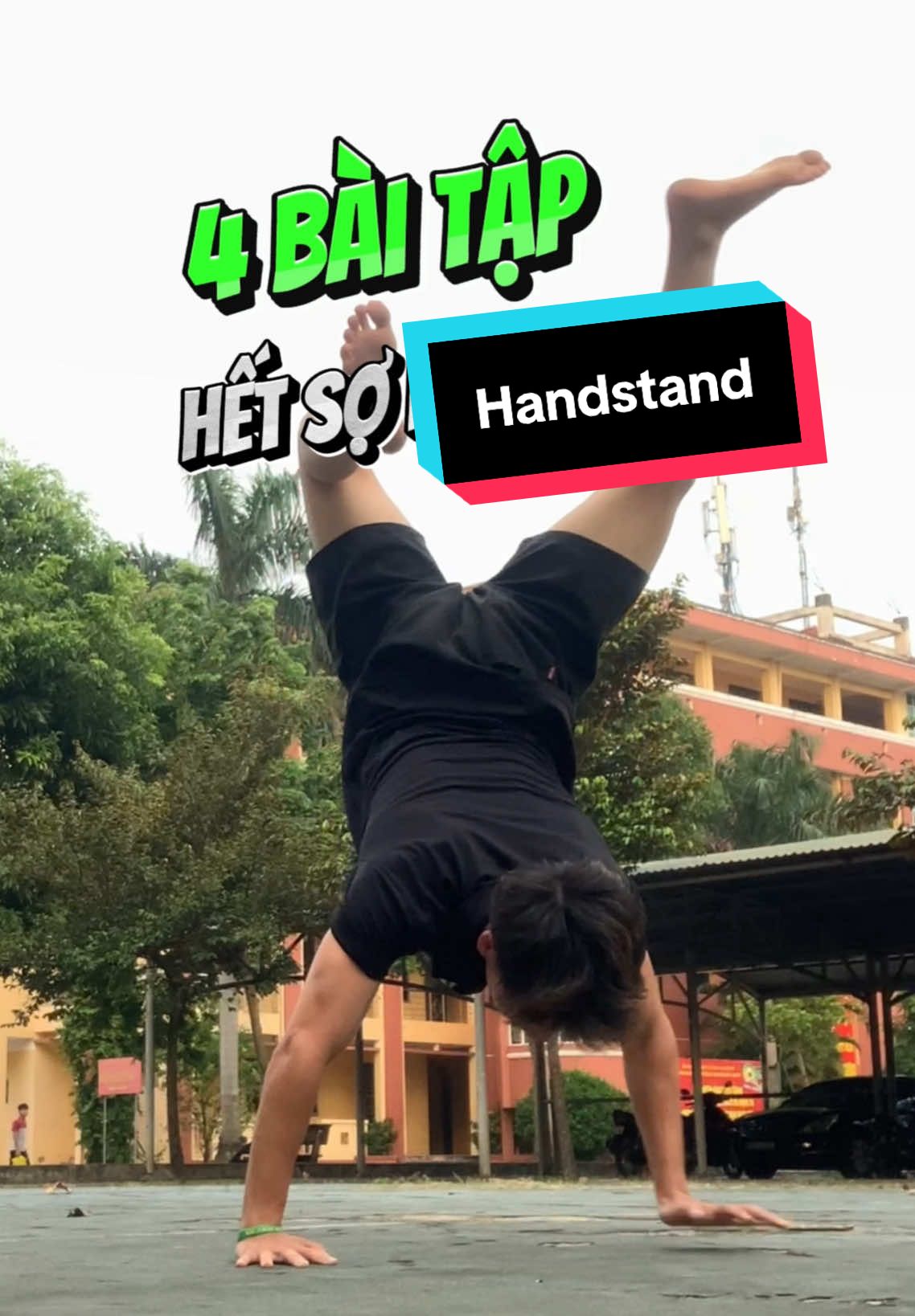 Tập xong thì đã tự tin ra đất rồi nha #hieuluoitap #LearnOnTikTok #calisthenics #planche #handstand #viral #handstandchallenge 