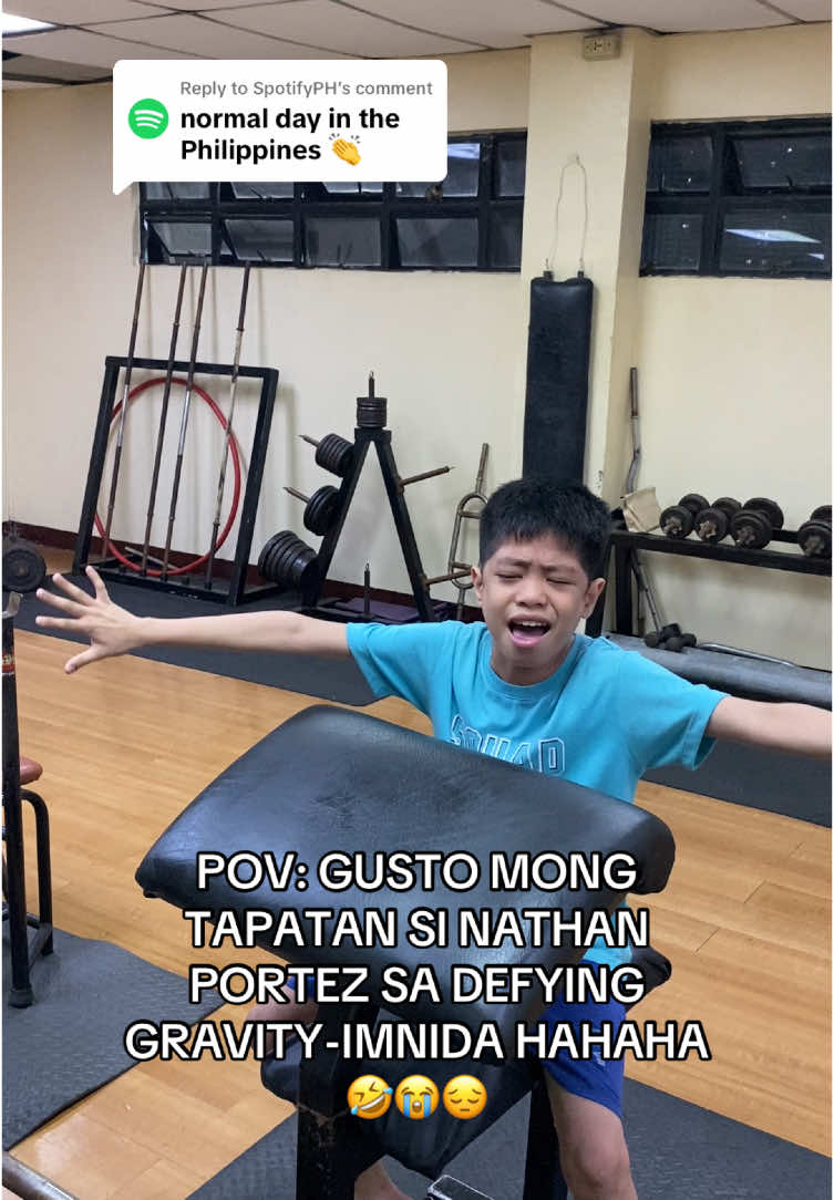 Replying to @SpotifyPH partida hiningal pa yan pagakyat papuntang gym HAHAHAA nathan grabe ka na 😭😭😭 #fyp #foryou #papihorishi 