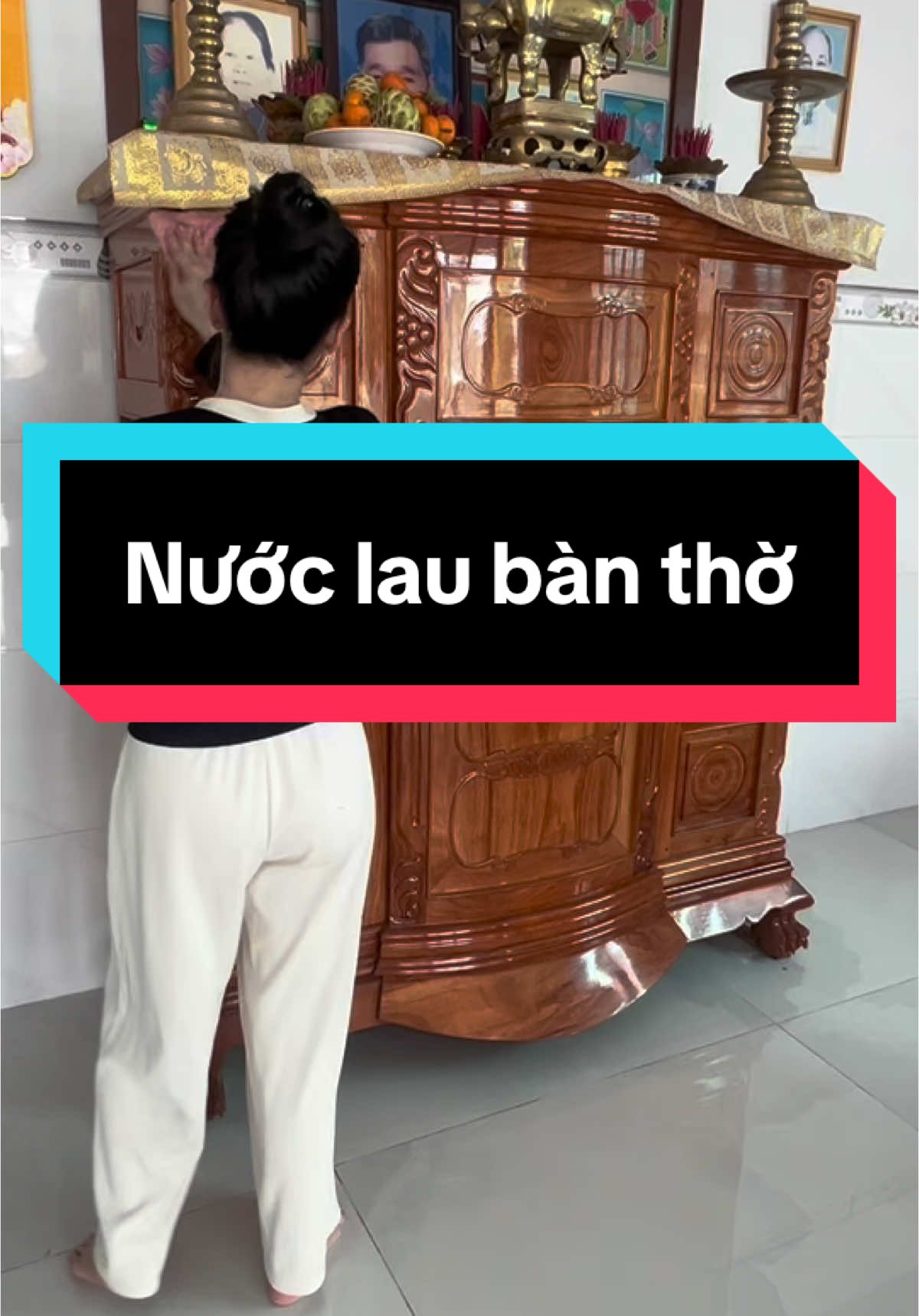 Bảo lâu thì chị e mới lau dọn bàn thờ 1 lần #muasam #dadung #nuoclaubantho 