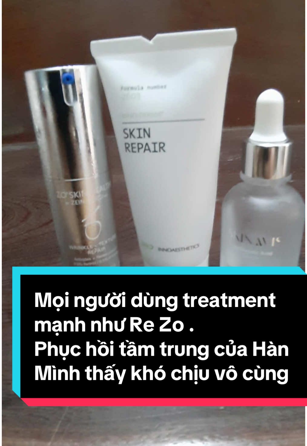 Mọi người dùng treatment mạnh như Re Zo .  Phục hồi tầm trung của Hàn  Mình thấy khó chịu vô cùng #retinol #zo #Histolab , #kyunglab ,  #skinavis , #wellage