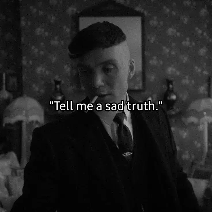 #fyp #quoteoftheday #quotestory #relatable #Relationship #react #reaction #thomas #thomasshelby #thomasshelbyedit #peaky #peakyblinders #heartbroken #heartbreak #mood #sigmamale #Lifestyle #change #feelings #numb #pain #hurt #hurtmyfeelings #newtrend #motivation #anger 