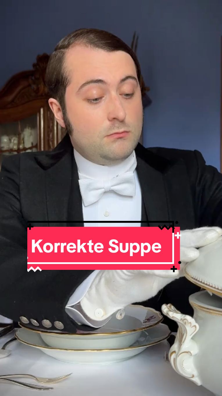 Zu heiße Speisen sind zu vermeiden! #derkorrektediener #history #historytok #howto #hauskummerveldt #mbbgefoerdert #geschichte #essen #regeln #benimmregeln #knigge #dinnerwithme #dinnerparty #tippsandtricks