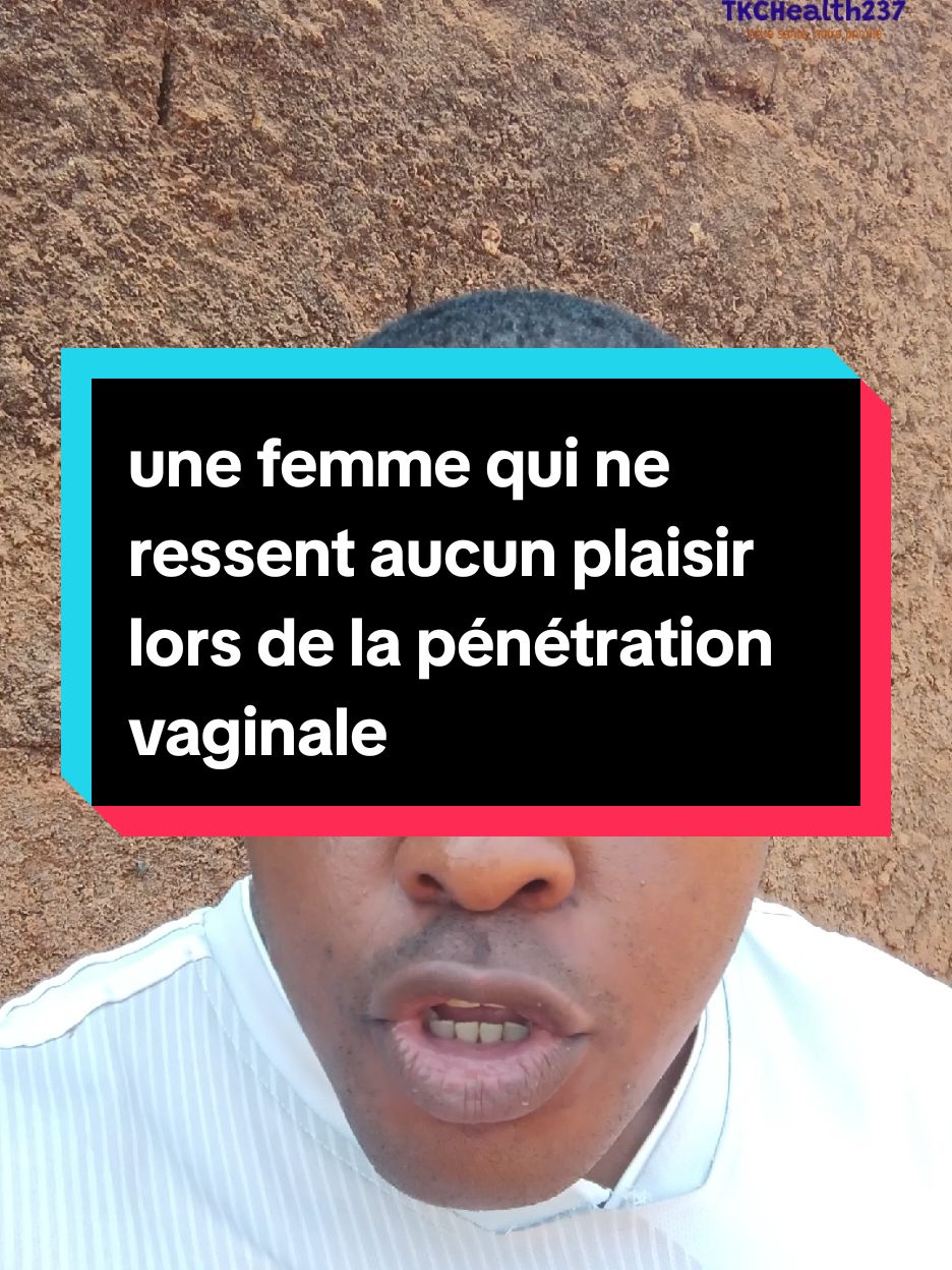 une femme qui ne ressent aucun plaisir lors de la pénétration vaginale. il existe 03 types de femmes : clitoridienne, vaginale et profonde pour plus d'information ou pour bénéficier d'une consultation, prenez le numéro dans la bio  #kiki  #LearnOnTikTok  #tiktokafrique🇹🇬🇨🇩🇨🇮🇧🇯🇬🇦🇨🇲🇬🇦  #camerountiktok🇨🇲  #medecine  #fouryou  #healthy  #conseilstiktok  #couple 