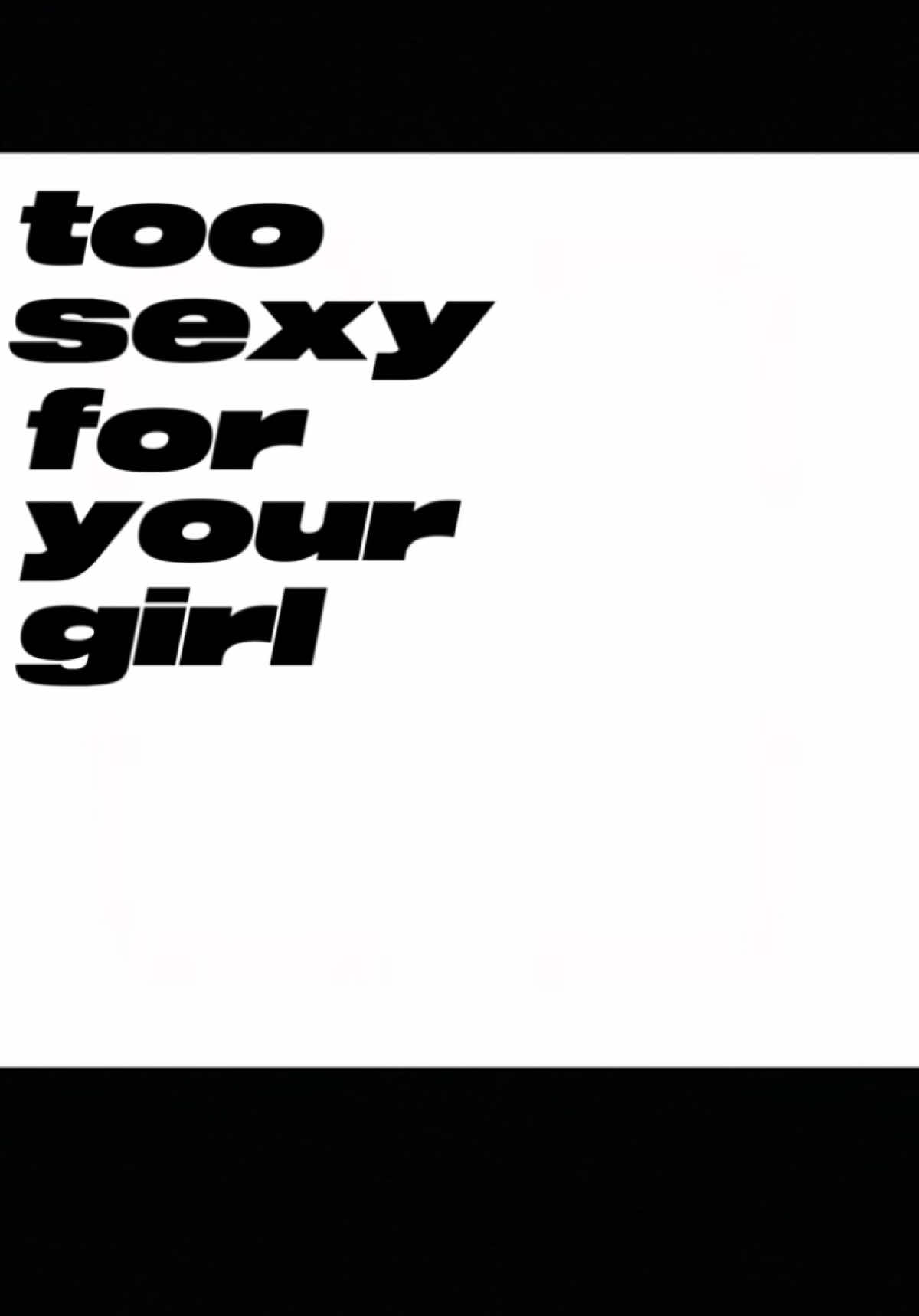 too sexy for your girl #way2sexy #lyrics #future #drake #youngthug #hotaudios #spedup #speedup #viral 