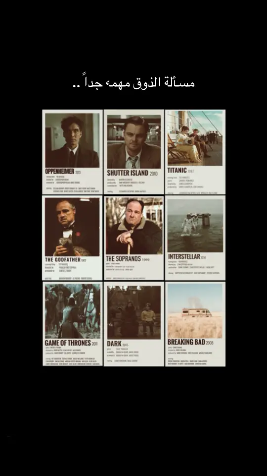 greatness .. #Sopranos #breakingbad #gameofthrones #interstellar #dark #shutterisland #thegodfather #oppenheimer #titanic 