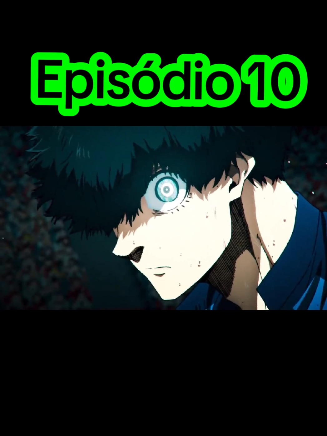 Episódio 10 BLUE LOCK DUBLADO 2 TEMPORADA  #sub20vsbluelock #itoshisae #itoshirin #isagiyoiclu #bachirameguru #shidouryusei #epísodio10 #virał #Anime #bluelock #capcut_edit 