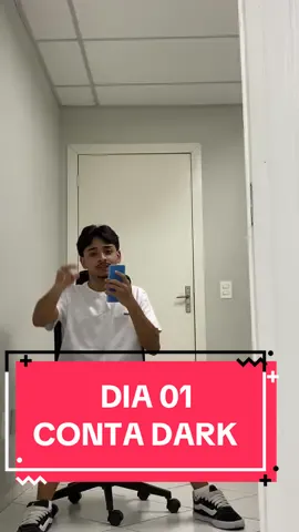 Dia 01 crescendo CONTA DARK! #dark #mktdigital #contadark #marketingdigital #viral