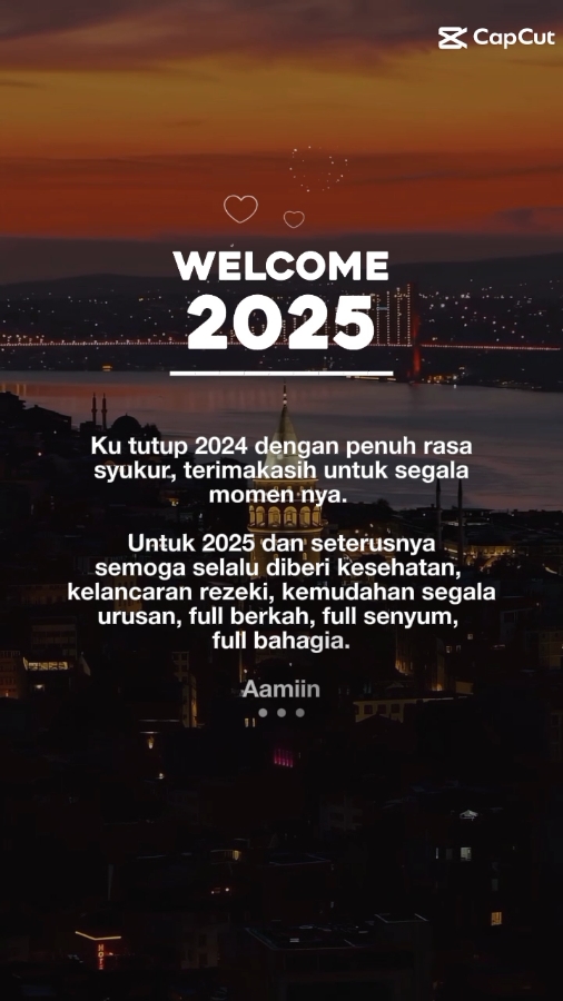 good bye 2024 welcome 2025 #motivation #katakata #ilunss16 