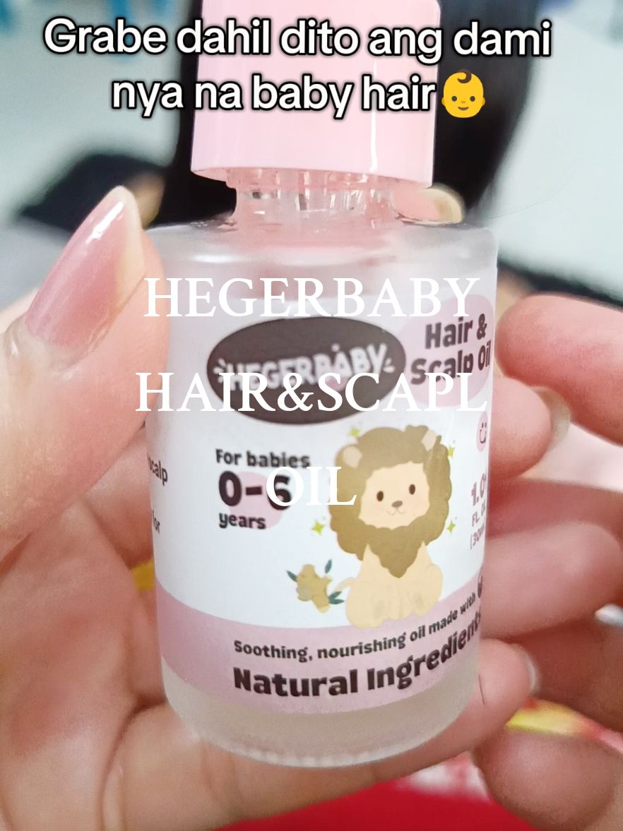 HEGERBABY HAIR & SCALP OIL🩷 Ppampakal, pampahaba, pampashinny sa hair✨  #hegerbabyhairandscalpoil #hairoil #babyhairoil #hegerbaby 